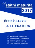 Tvoje státní maturita 2014: ČESKÝ JAZYK A LITERATURA